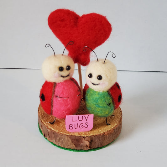 Needle Felted Luv Bugs