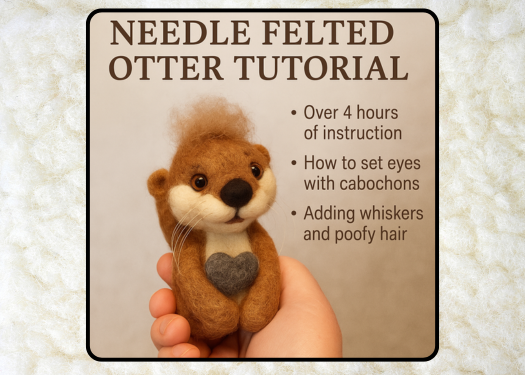 Needle Felted Otter Tutorial